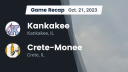 Recap: Kankakee  vs. Crete-Monee  2023