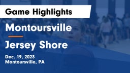 Montoursville  vs Jersey Shore  Game Highlights - Dec. 19, 2023