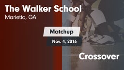 Matchup: The Walker School vs. Crossover 2016