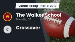 Recap: The Walker School vs. Crossover 2019