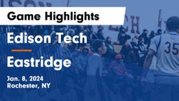 Edison Tech  vs Eastridge  Game Highlights - Jan. 8, 2024