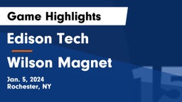 Edison Tech  vs Wilson Magnet  Game Highlights - Jan. 5, 2024