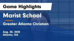 Marist School vs Greater Atlanta Christian  Game Highlights - Aug. 30, 2020