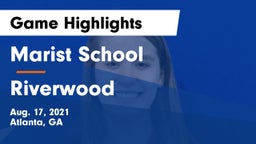 Marist School vs Riverwood  Game Highlights - Aug. 17, 2021