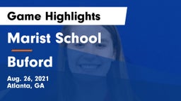 Marist School vs Buford  Game Highlights - Aug. 26, 2021