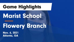 Marist School vs Flowery Branch  Game Highlights - Nov. 6, 2021