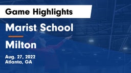 Marist School vs Milton  Game Highlights - Aug. 27, 2022