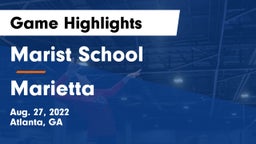 Marist School vs Marietta  Game Highlights - Aug. 27, 2022