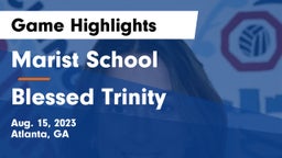 Marist School vs Blessed Trinity  Game Highlights - Aug. 15, 2023