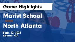 Marist School vs North Atlanta  Game Highlights - Sept. 12, 2023