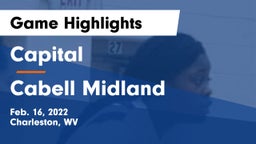 Capital  vs Cabell Midland  Game Highlights - Feb. 16, 2022