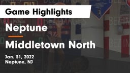 Neptune  vs Middletown North  Game Highlights - Jan. 31, 2022