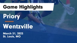 Priory  vs Wentzville  Game Highlights - March 31, 2023