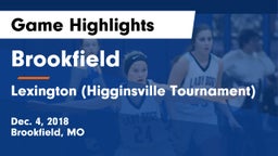 Brookfield  vs Lexington (Higginsville Tournament) Game Highlights - Dec. 4, 2018
