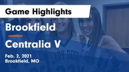 Brookfield  vs Centralia V Game Highlights - Feb. 2, 2021