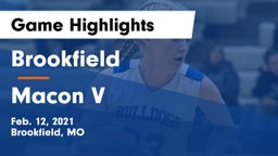 Brookfield  vs Macon V Game Highlights - Feb. 12, 2021