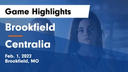 Brookfield  vs Centralia  Game Highlights - Feb. 1, 2022