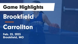 Brookfield  vs Carrollton  Game Highlights - Feb. 23, 2023
