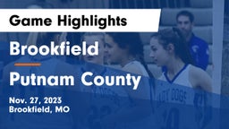 Brookfield  vs Putnam County  Game Highlights - Nov. 27, 2023