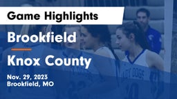 Brookfield  vs Knox County  Game Highlights - Nov. 29, 2023