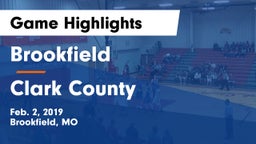 Brookfield  vs Clark County  Game Highlights - Feb. 2, 2019