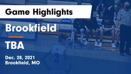 Brookfield  vs TBA Game Highlights - Dec. 28, 2021