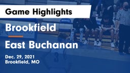 Brookfield  vs East Buchanan  Game Highlights - Dec. 29, 2021