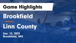 Brookfield  vs Linn County  Game Highlights - Jan. 12, 2023