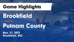 Brookfield  vs Putnam County  Game Highlights - Nov. 21, 2023