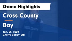 Cross County  vs Bay  Game Highlights - Jan. 25, 2022