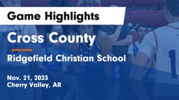 Cross County  vs Ridgefield Christian School Game Highlights - Nov. 21, 2023