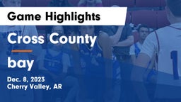 Cross County  vs bay Game Highlights - Dec. 8, 2023