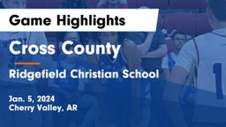 Cross County  vs Ridgefield Christian School Game Highlights - Jan. 5, 2024