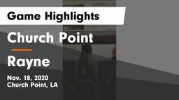 Church Point  vs Rayne  Game Highlights - Nov. 18, 2020