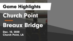 Church Point  vs Breaux Bridge  Game Highlights - Dec. 10, 2020