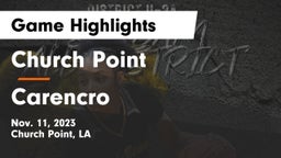 Church Point  vs Carencro Game Highlights - Nov. 11, 2023