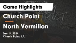Church Point  vs North Vermilion  Game Highlights - Jan. 9, 2024