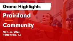 Prairiland  vs Community  Game Highlights - Nov. 30, 2023