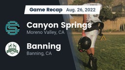 Recap: Canyon Springs  vs. Banning  2022
