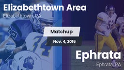 Matchup: Elizabethtown High vs. Ephrata  2016
