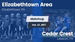 Matchup: Elizabethtown High vs. Cedar Crest  2017
