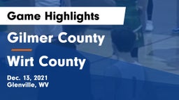 Gilmer County  vs Wirt County  Game Highlights - Dec. 13, 2021