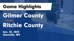 Gilmer County  vs Ritchie County Game Highlights - Jan. 25, 2022