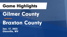 Gilmer County  vs Braxton County  Game Highlights - Jan. 17, 2023