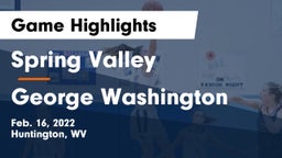 Spring Valley  vs George Washington  Game Highlights - Feb. 16, 2022
