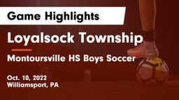 Loyalsock Township  vs Montoursville HS Boys Soccer Game Highlights - Oct. 10, 2022