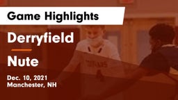 Derryfield  vs Nute  Game Highlights - Dec. 10, 2021