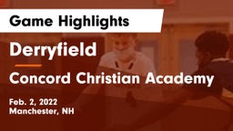 Derryfield  vs Concord Christian Academy Game Highlights - Feb. 2, 2022