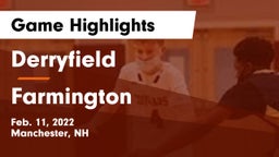 Derryfield  vs Farmington  Game Highlights - Feb. 11, 2022