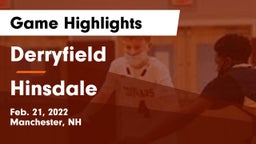 Derryfield  vs Hinsdale  Game Highlights - Feb. 21, 2022